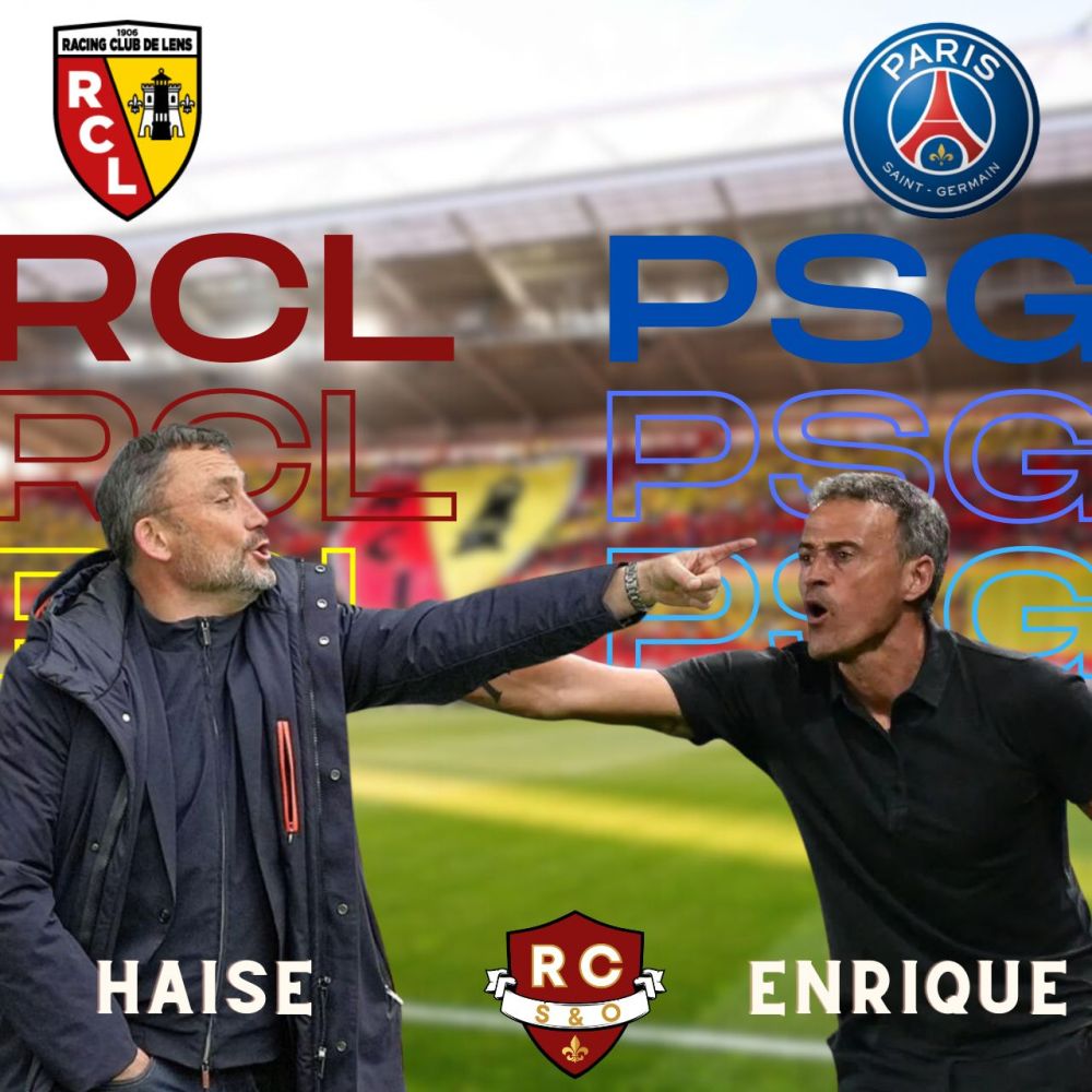 PSG vs RC Lens : Duel de choc dans un match au sommet entre Haise et Enrique